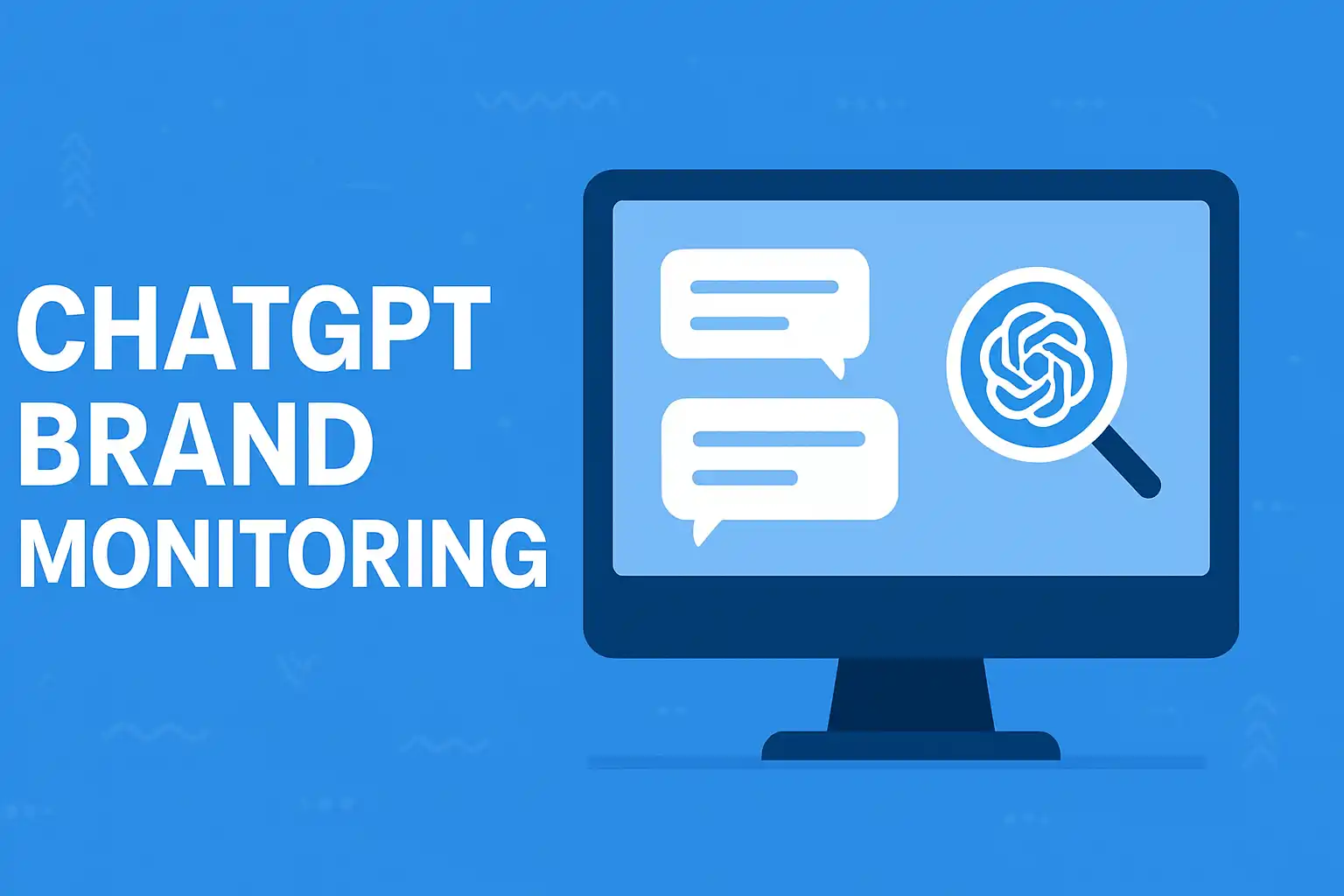 ChatGPT brand monitoring illustration